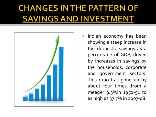 explain the trends and patterns of savings and investment in india saving and investment rate in india